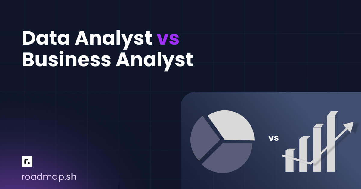 Data analyst vs business analyst roles compared