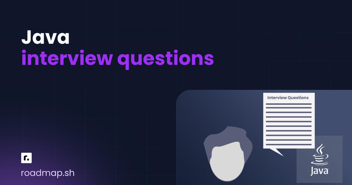 Java interview questions and answers