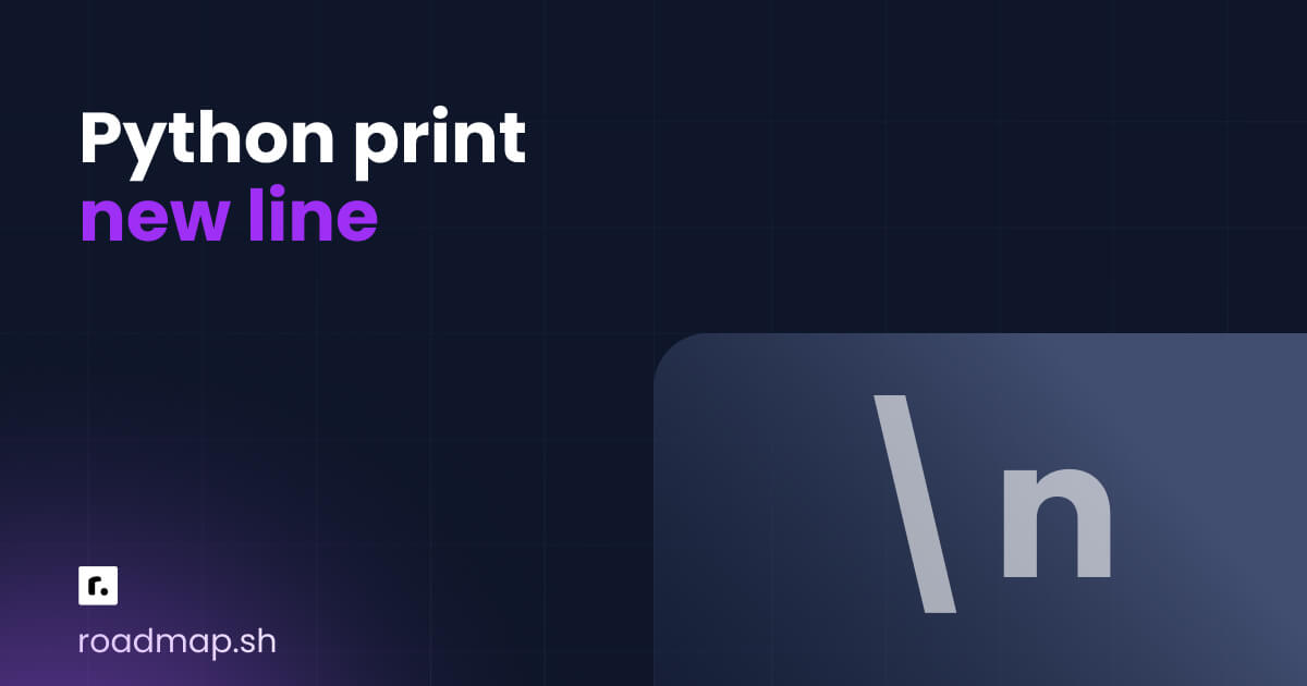 Python Print New Line explained
