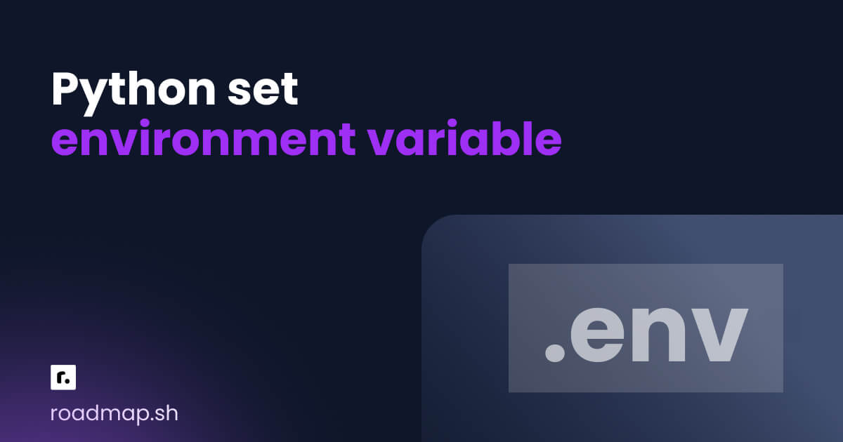 Python set environment variable explained